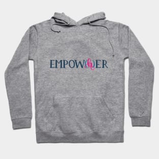 Empower Her Hoodie